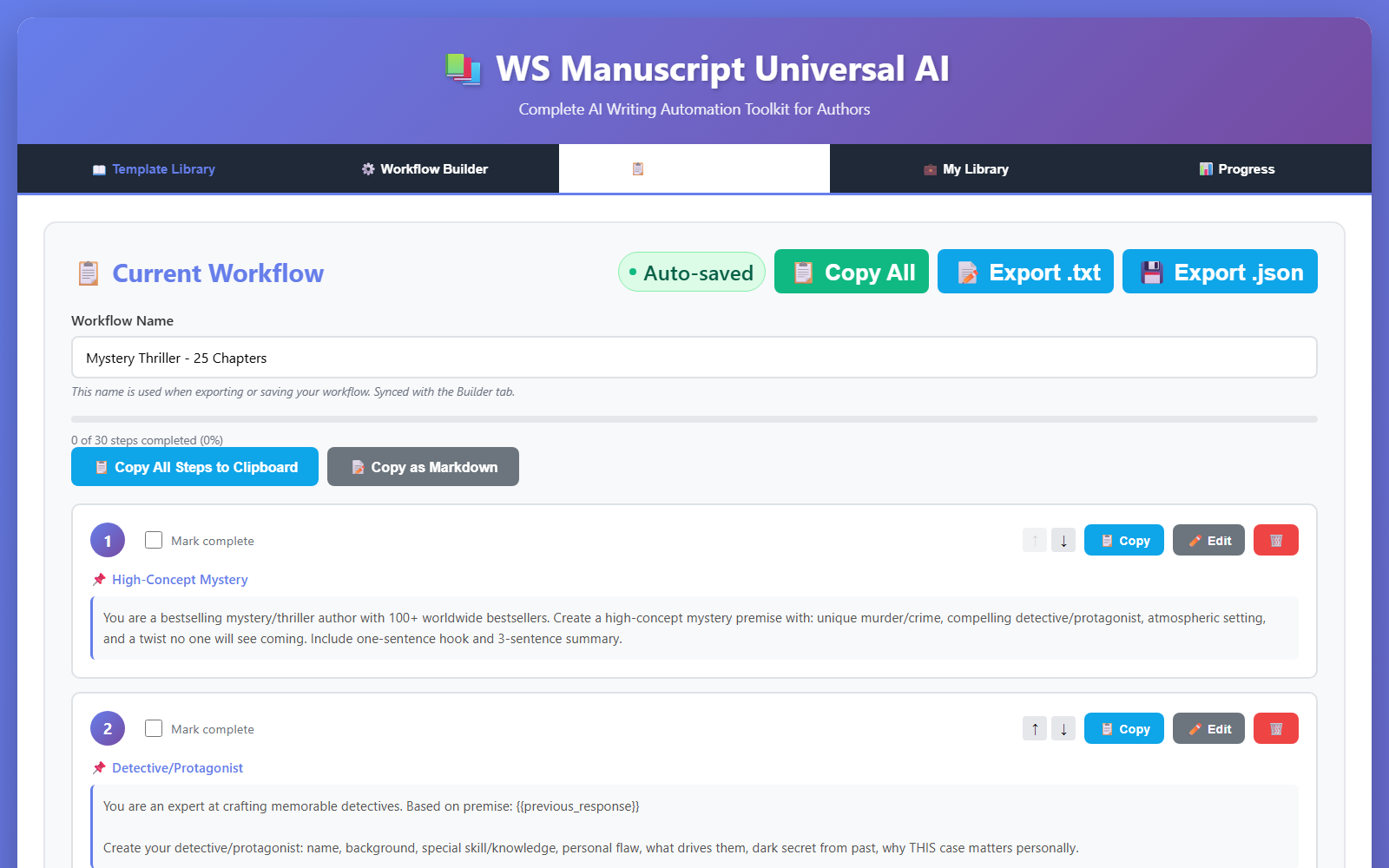 Author Workflow Engine with a 30-step mystery thriller writing workflow loaded